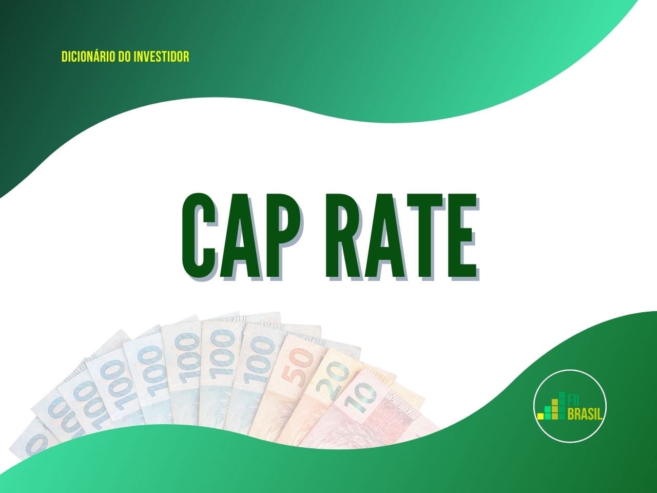 O que é Cap Rate e como calcular Guia Definitivo