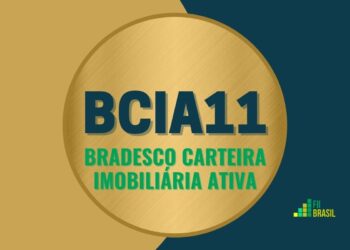 BCIA11 Bradesco Carteira Imobiliária Ativa