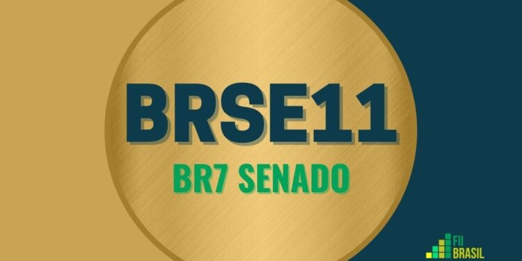 BRSE11 BR7 SENADO