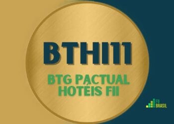 BTHI11 BTG PACTUAL HOTÉIS FII