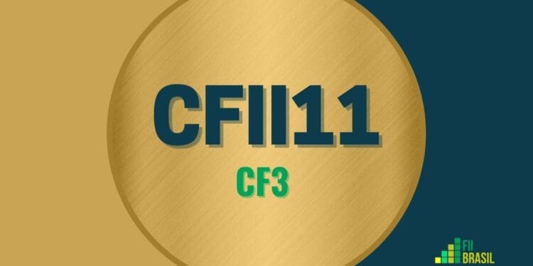 CFII11 CF3 FUNDO DE INVESTIMENTO IMOBILIÁRIO