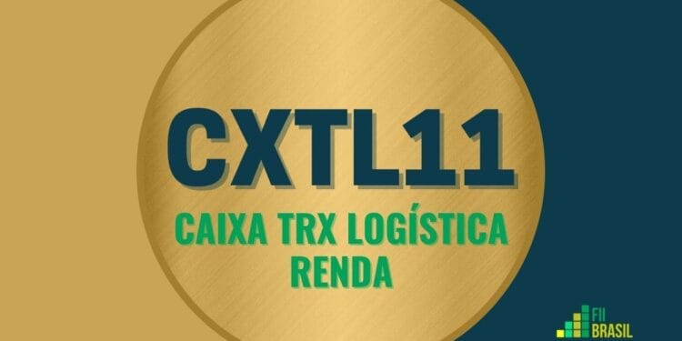 CXTL11 Caixa Trx Logística Renda