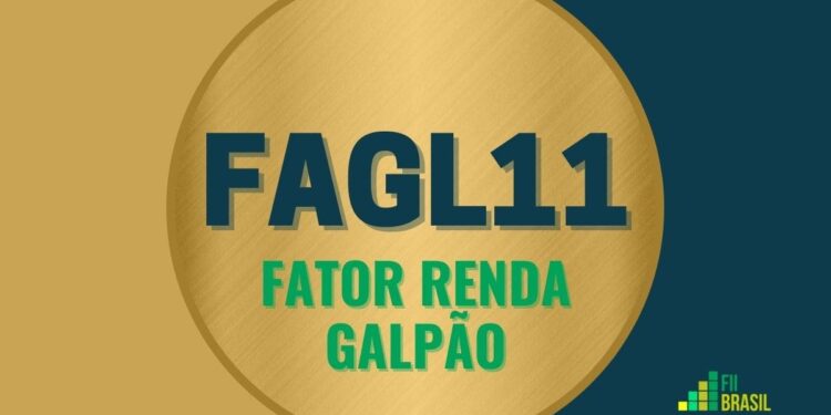 FAGL11 FATOR RENDA GALPÃO