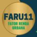 FARU11 FATOR RENDA URBANA