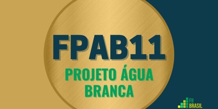 FPAB11 Projeto Água Branca