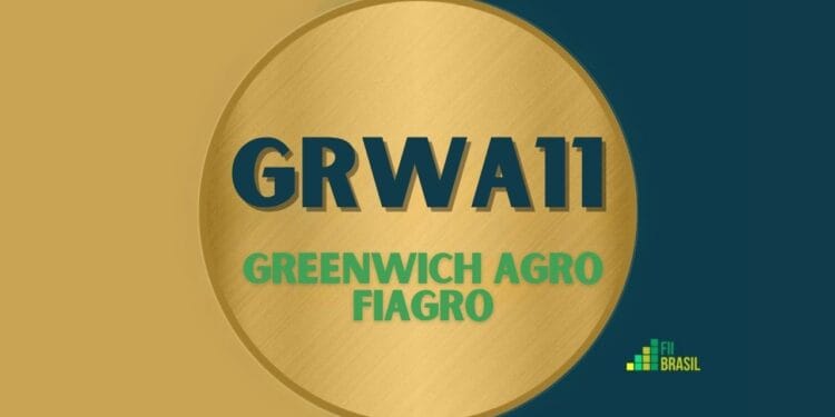 GRWA11 GREENWICH AGRO FIAGRO