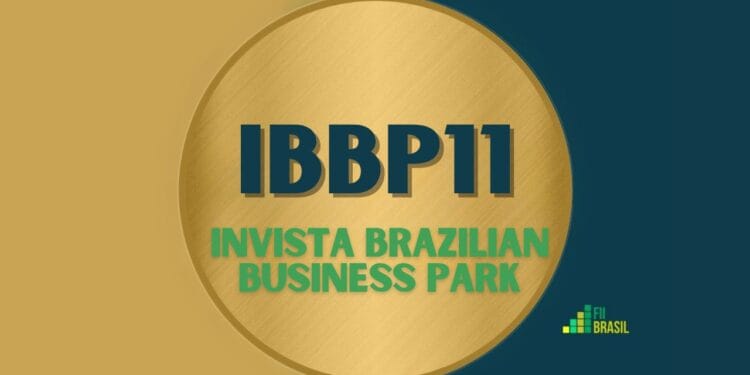 IBBP11 INVISTA BRAZILIAN BUSINESS PARK