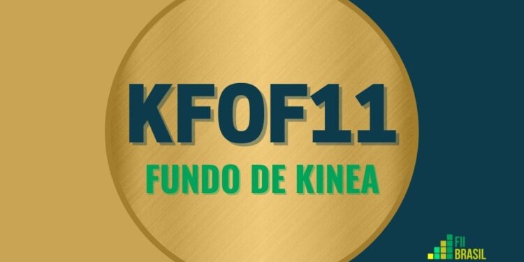 KFOF11 Fundo de Kinea