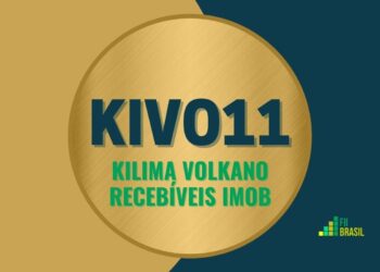 KIVO11 KILIMA VOLKANO RECEBÍVEIS IMOB FDO DE INV IMOB