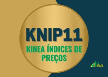 KNIP11 Kinea Índices de Preços