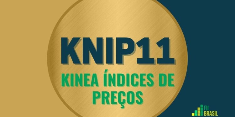 KNIP11 Kinea Índices de Preços