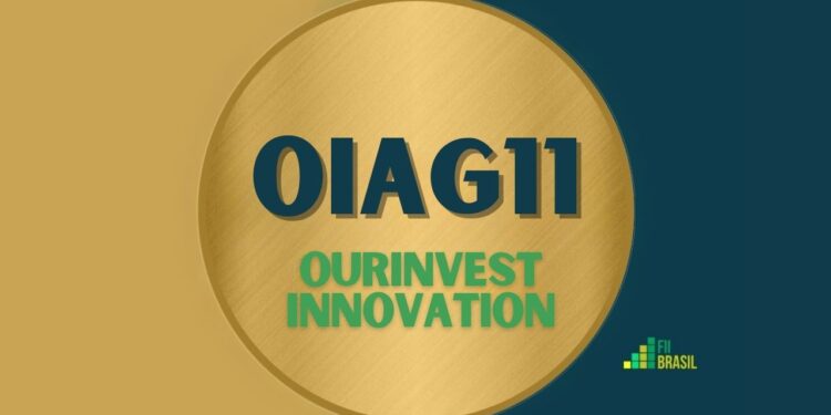 OIAG11 Ourinvest Innovation