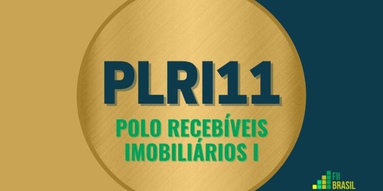 PLRI11 Polo Recebíveis Imobiliários I