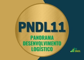 PNDL11 Panorama desenvolvimento Logístico