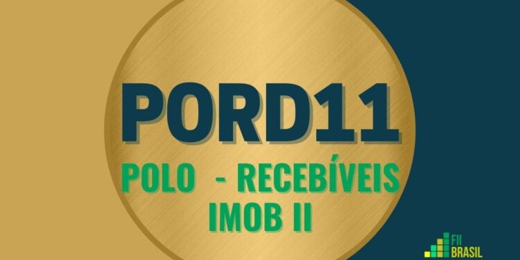 PORD11 Polo - Recebíveis Imob Ii