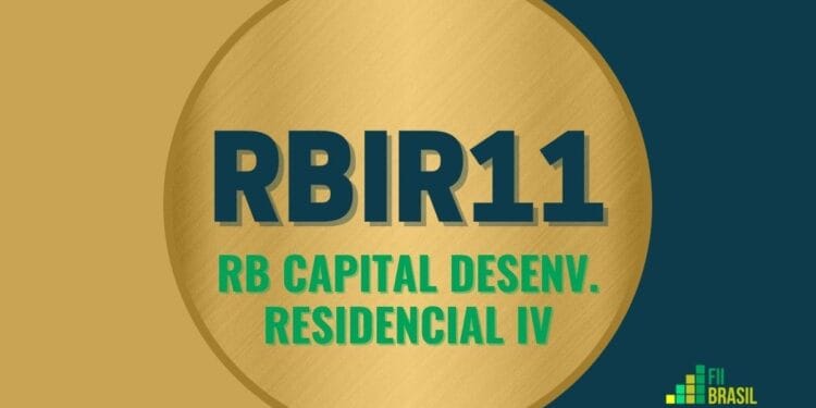 RBIR11 RB Capital desenv. Residencial Iv Fdo. Inv. Imob.
