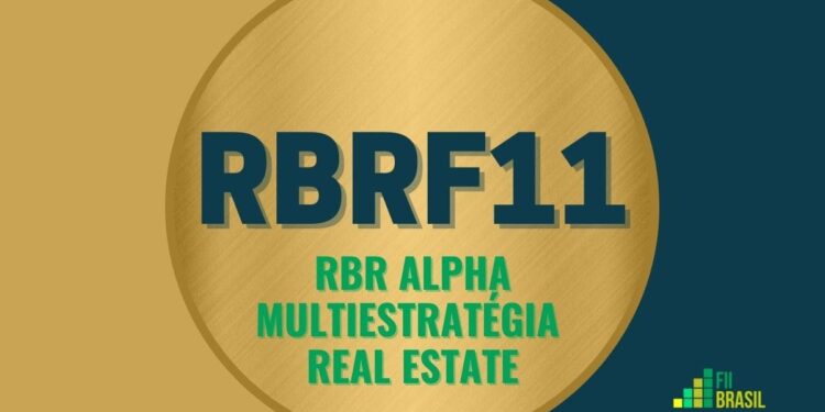 RBRF11 RBR Alpha Multiestratégia Real Estate